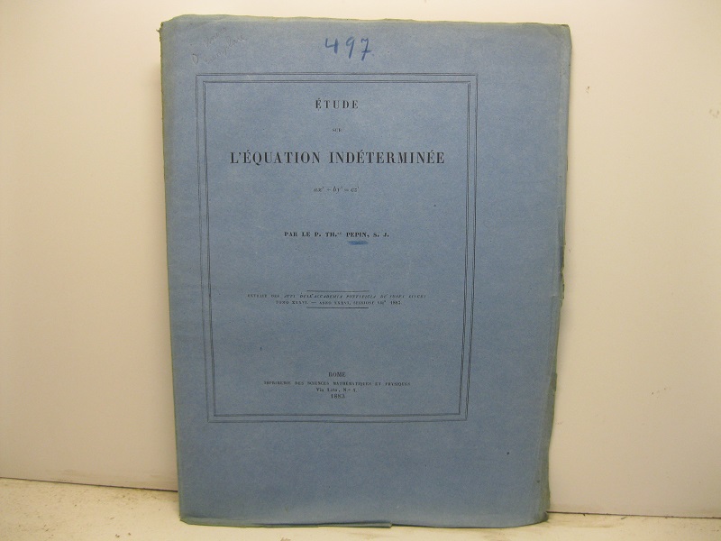 Etude sur l'equation indéterminée ax4 + by4 = cz2